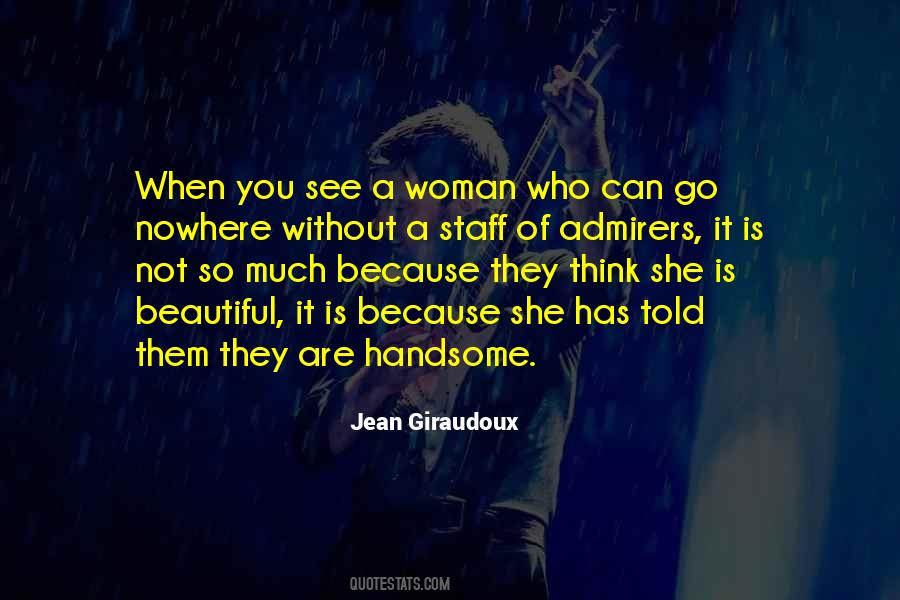 Because She's Beautiful Quotes #515717
