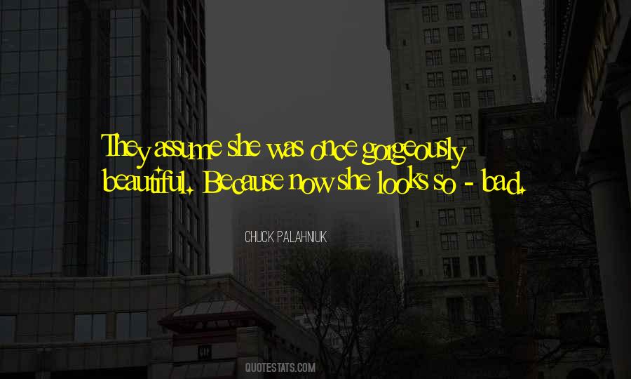 Because She's Beautiful Quotes #687831