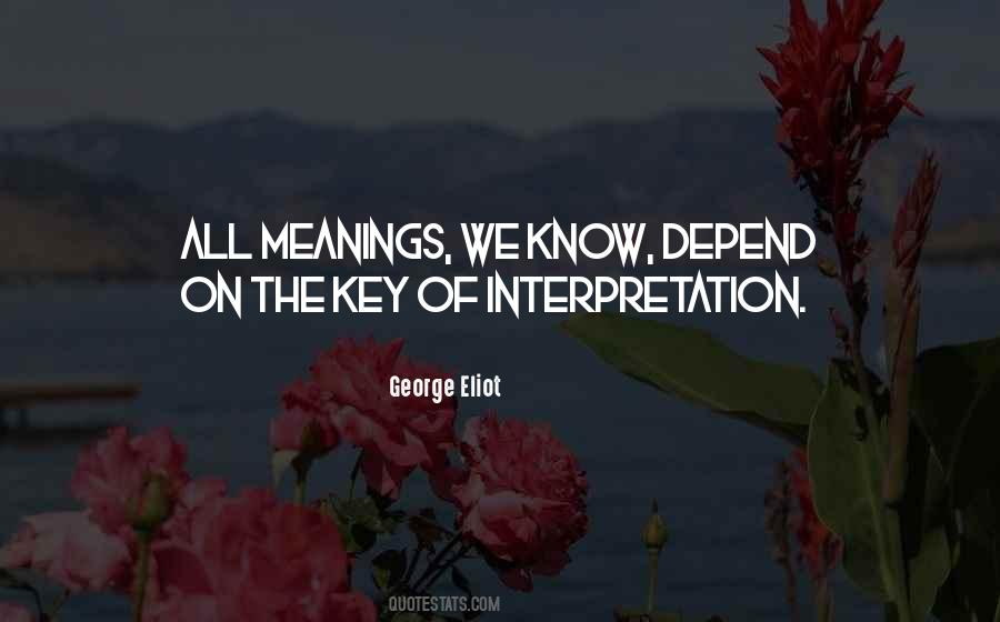 Quotes About Meanings #1016972