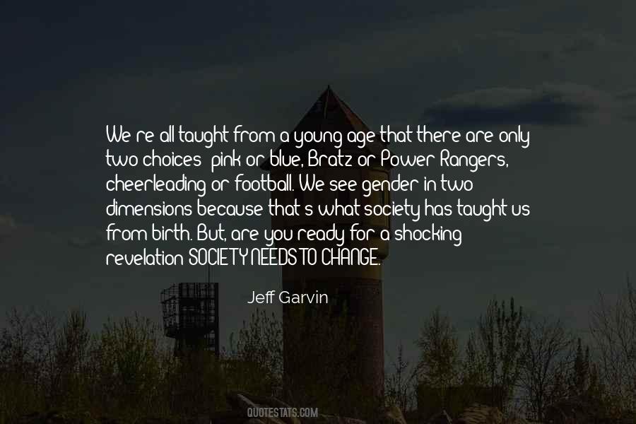 Because We Are Young Quotes #1272523