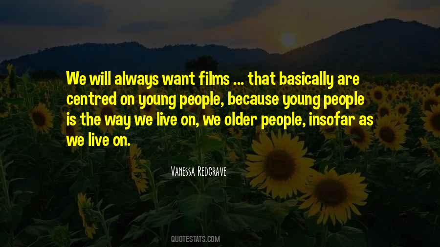 Because We Are Young Quotes #1455026