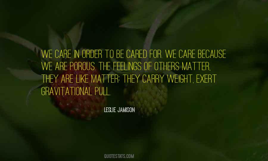 Because We Care Quotes #1003496