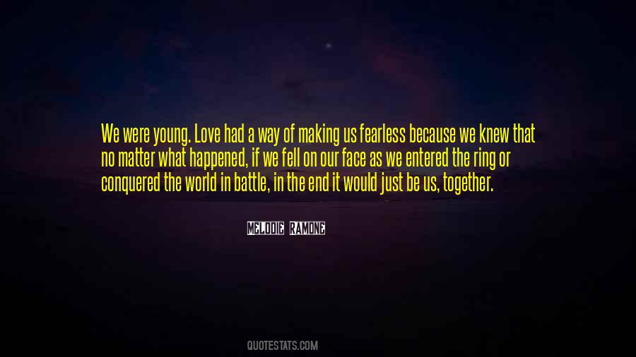 Because We're Young Quotes #266766