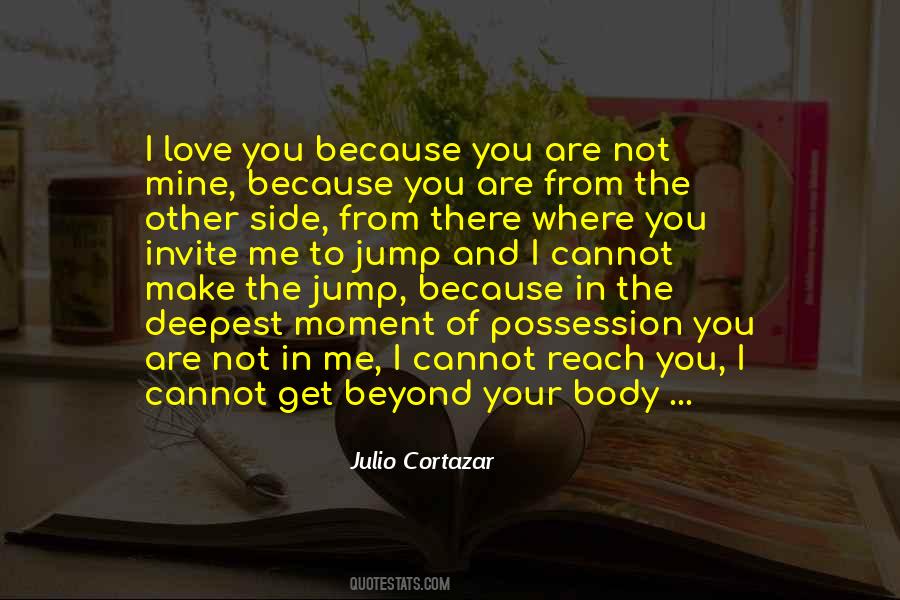 Because You Are Mine Quotes #1335896