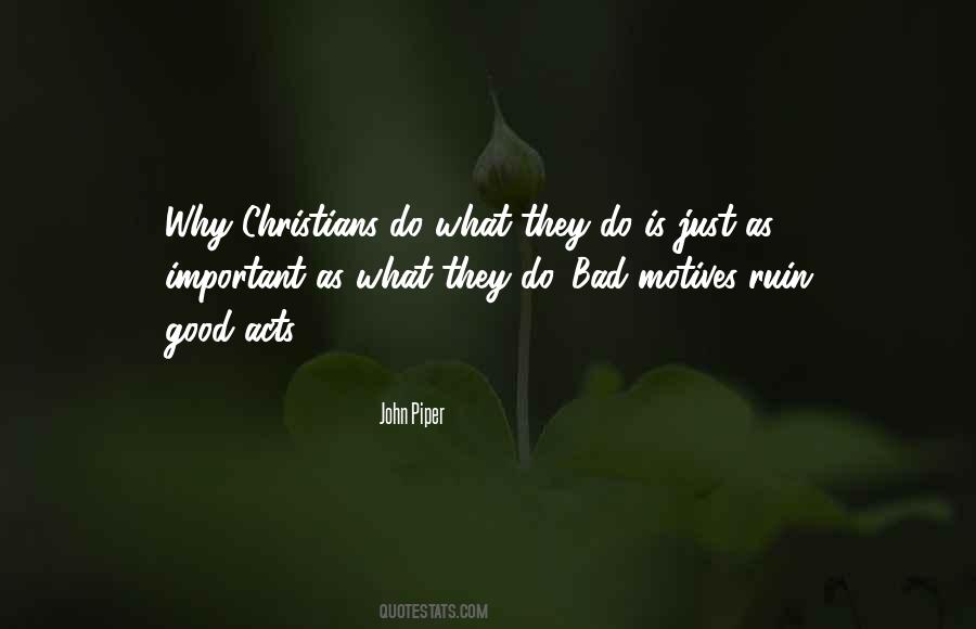 Good Christians Quotes #1043680