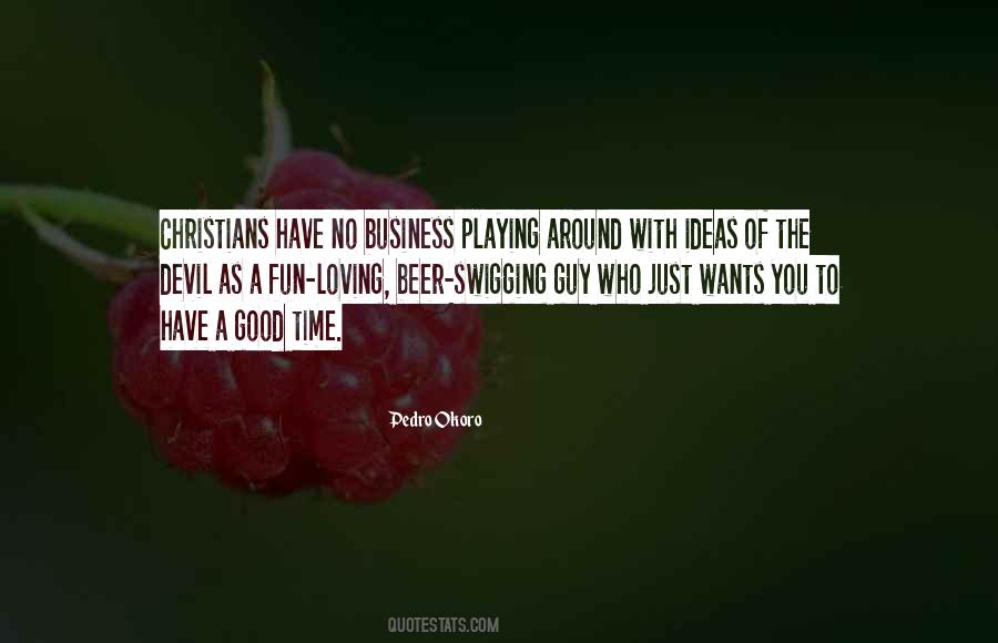 Good Christians Quotes #1159922