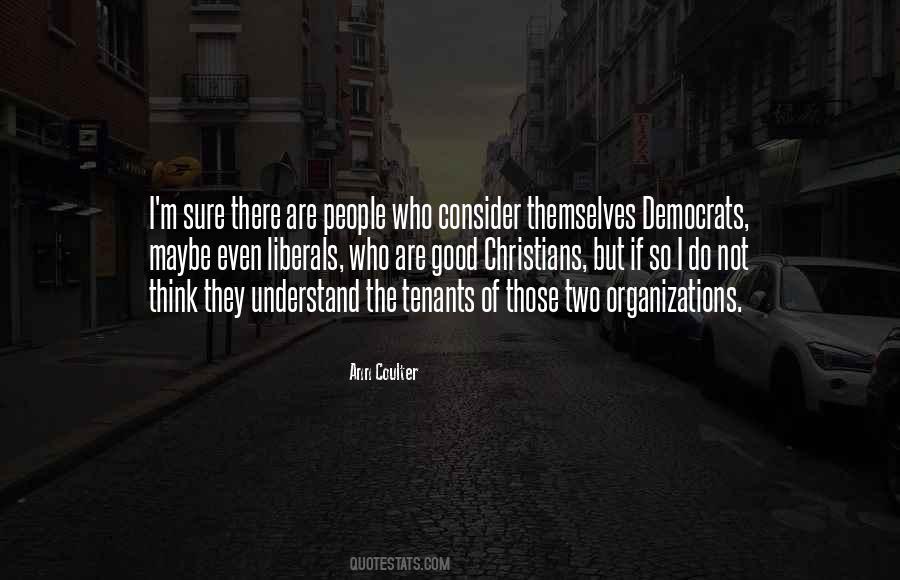 Good Christians Quotes #1537556