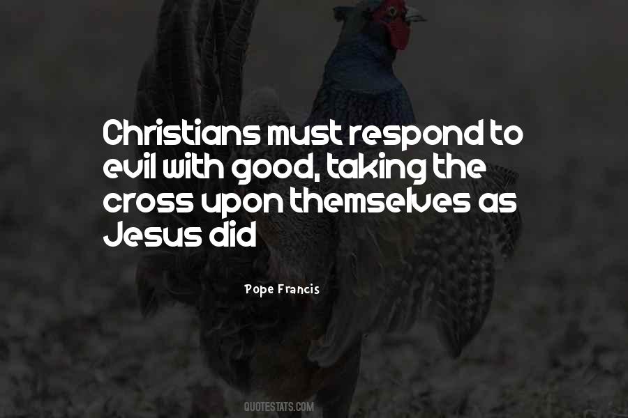 Good Christians Quotes #839322