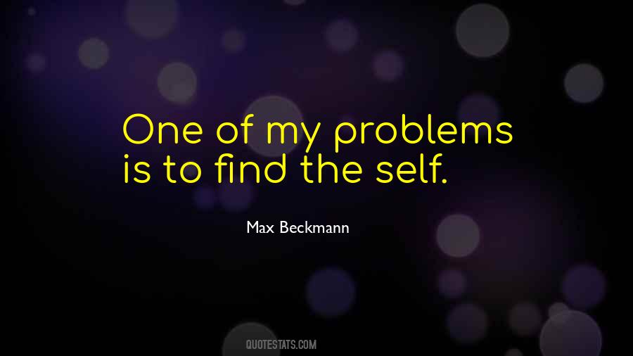 Beckmann Quotes #1161662