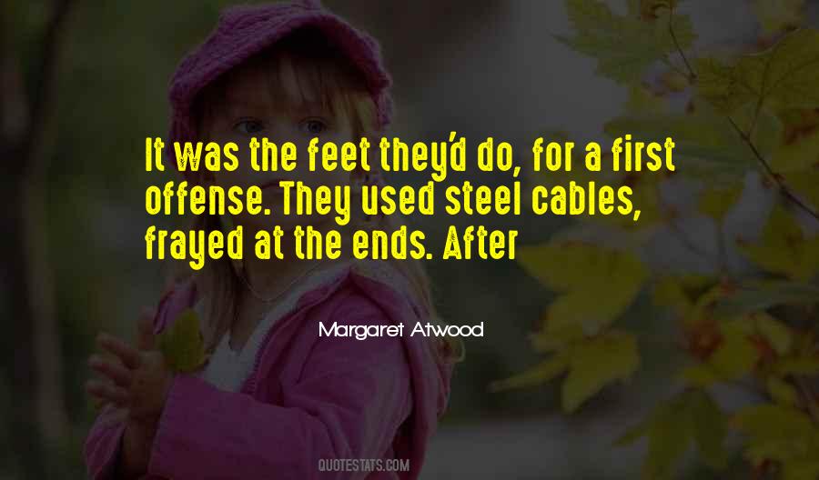 Frayed Ends Quotes #1774672
