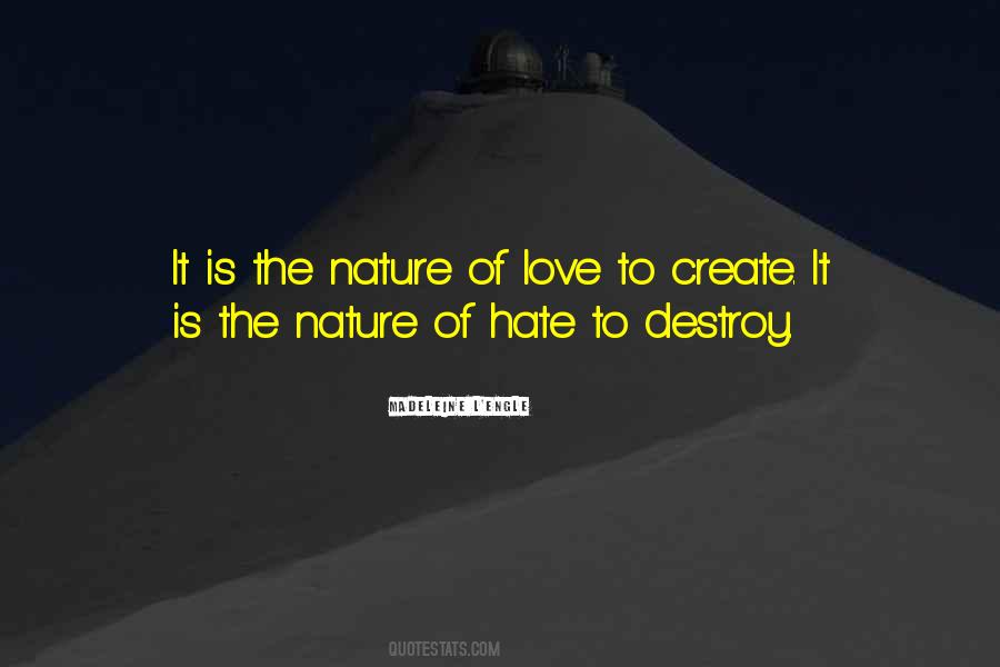 Nature Of Love Quotes #1486270