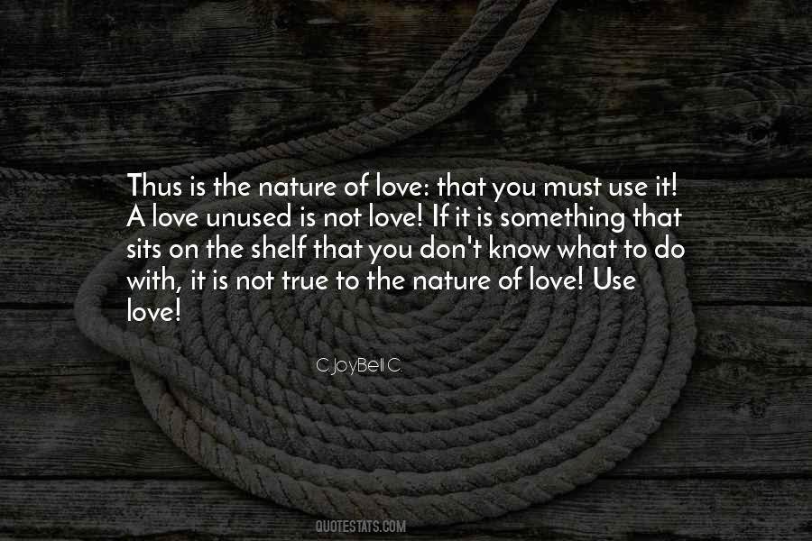 Nature Of Love Quotes #183679