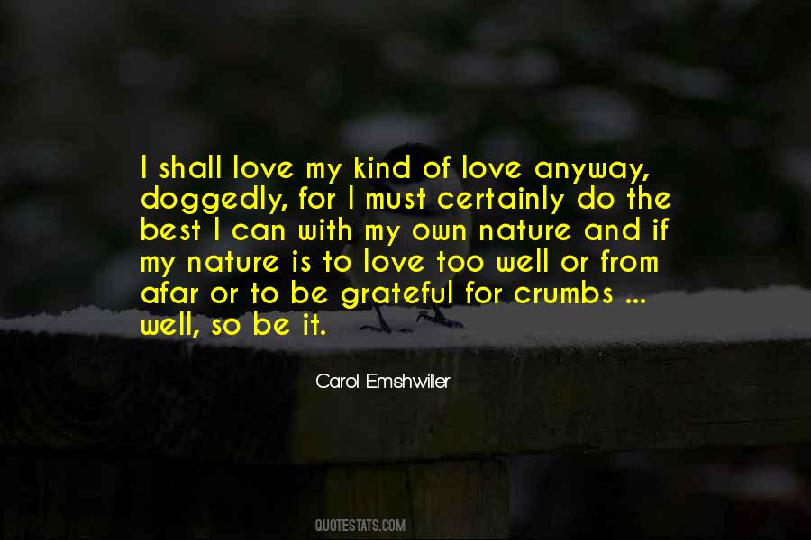 Nature Of Love Quotes #209196