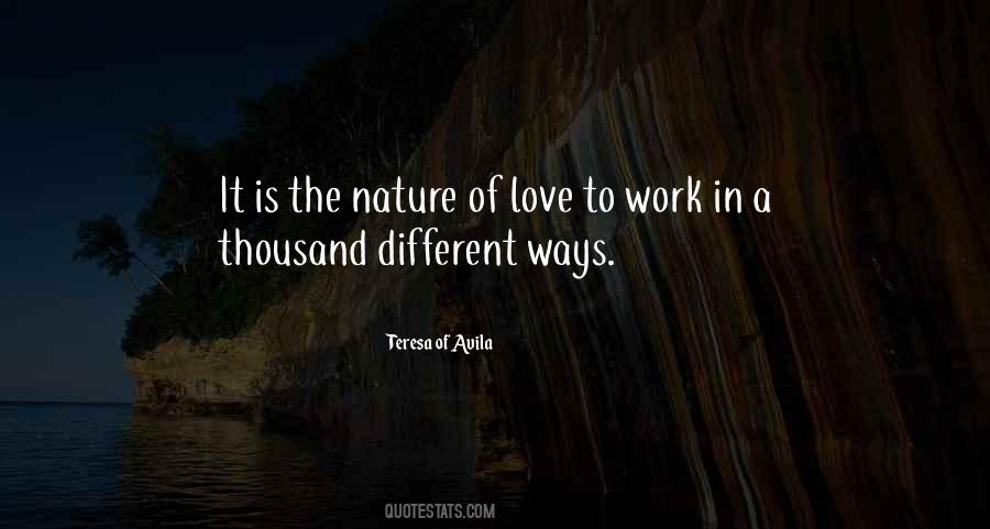 Nature Of Love Quotes #450569
