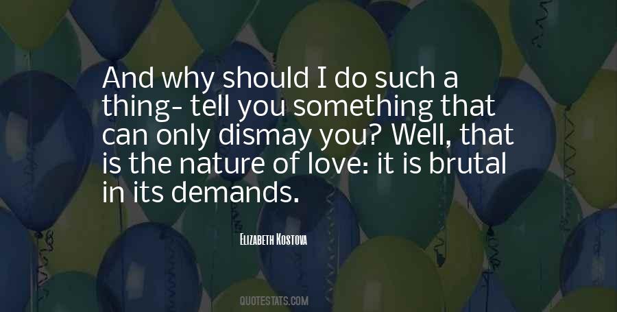 Nature Of Love Quotes #543105