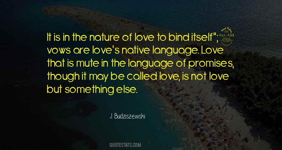 Nature Of Love Quotes #693190