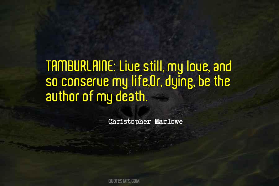 Tamburlaine Marlowe Quotes #793050
