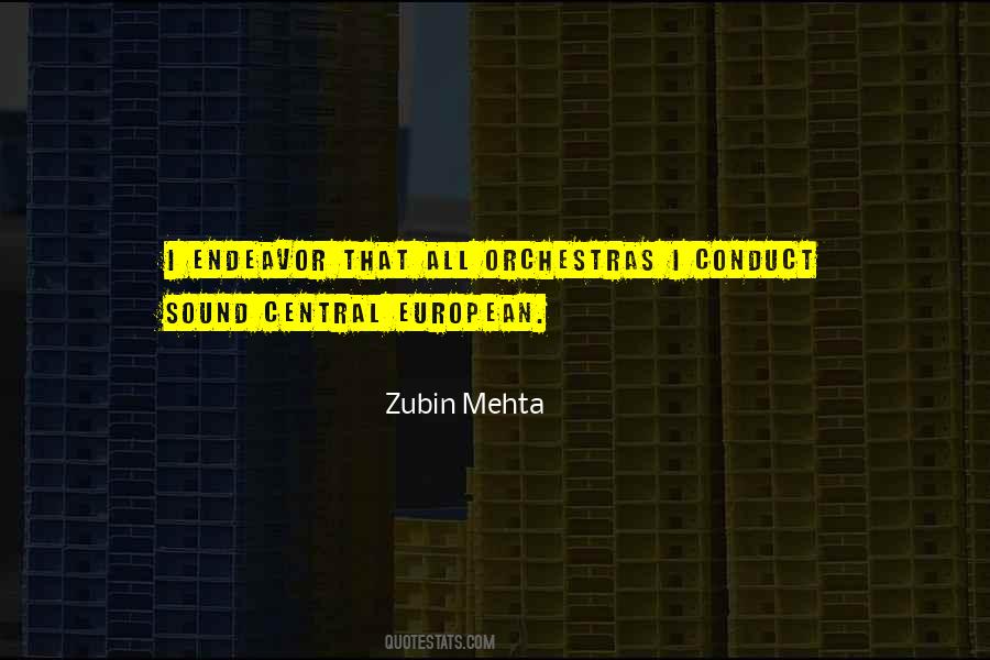 Mehta Zubin Quotes #1760562