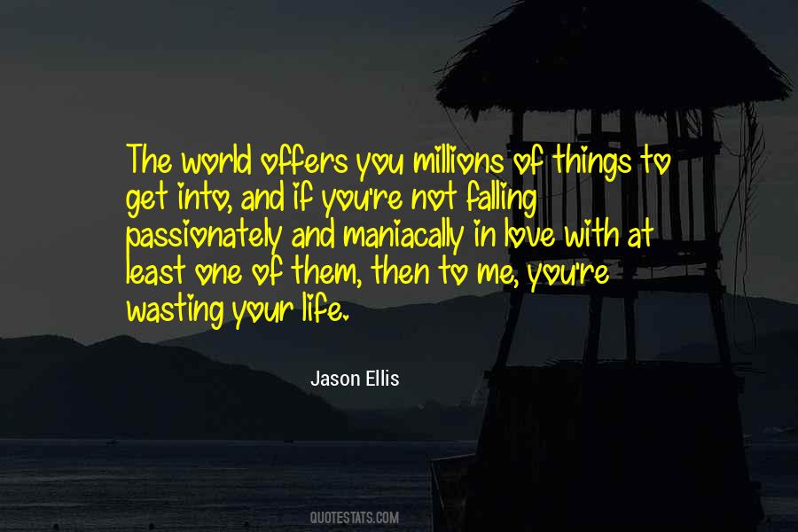 Love Me Passionately Quotes #1858225