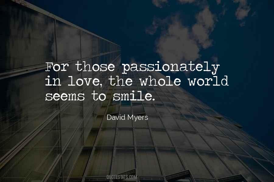 Love Me Passionately Quotes #515422