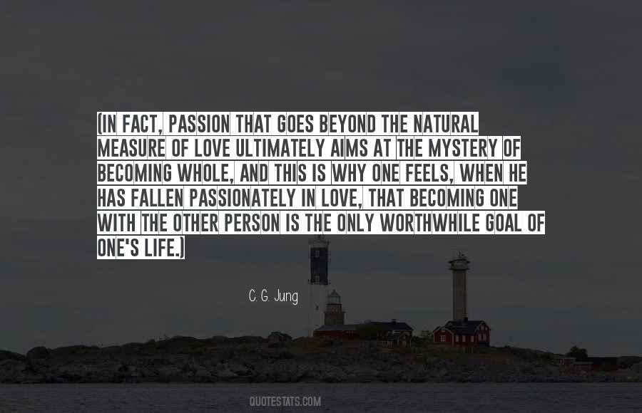 Love Me Passionately Quotes #622450