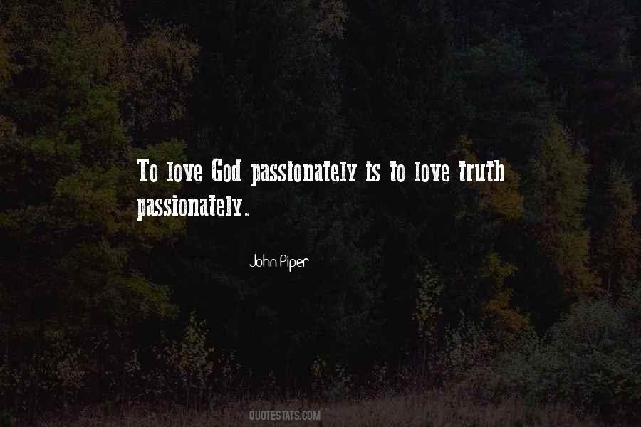 Love Me Passionately Quotes #679718