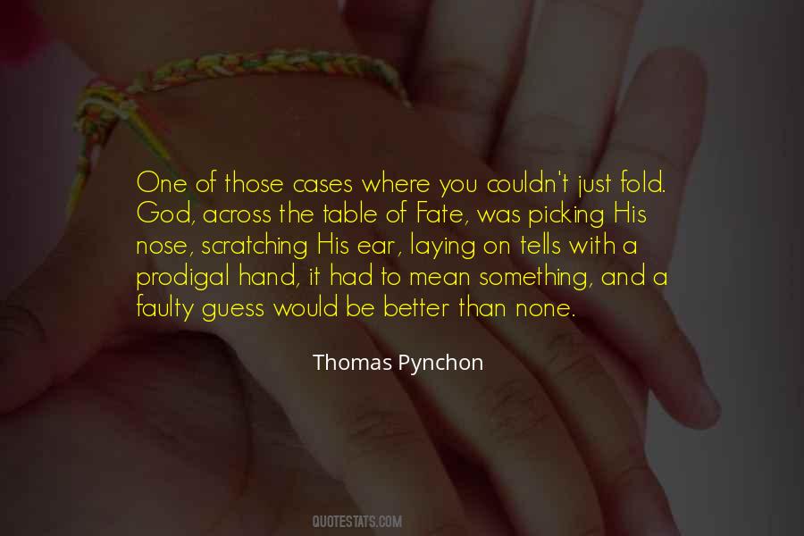 Hand Of Fate Quotes #1239697