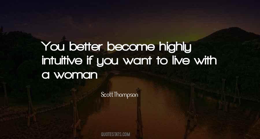 Become A Better You Quotes #728372