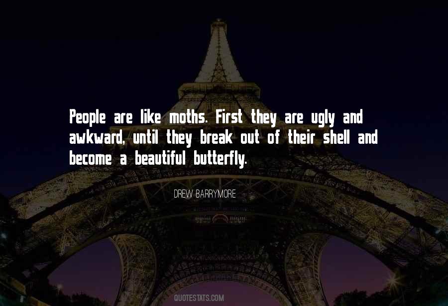 Become A Butterfly Quotes #1566065