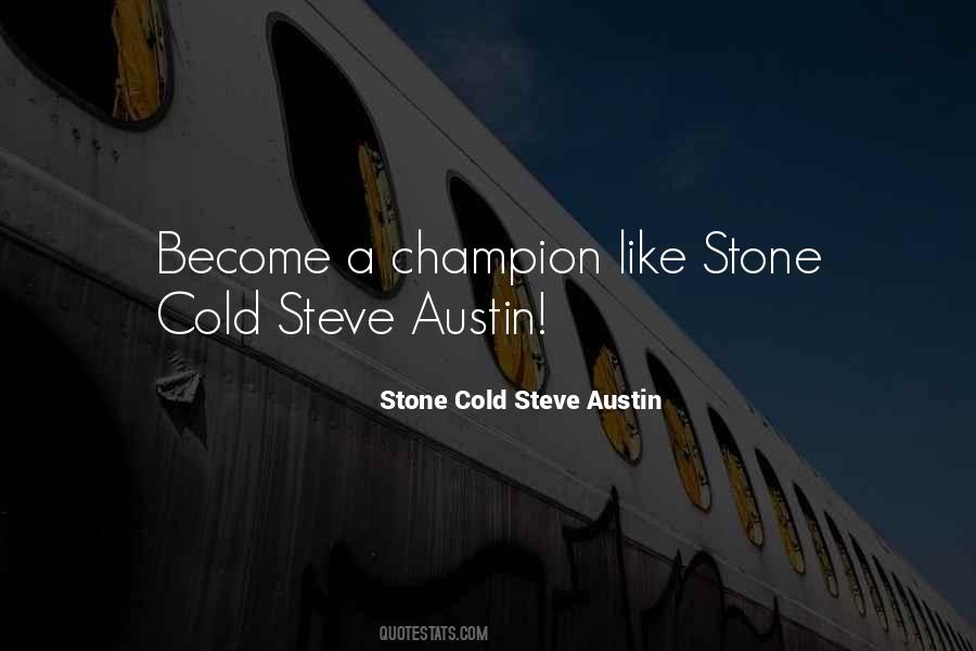 Become A Champion Quotes #161964