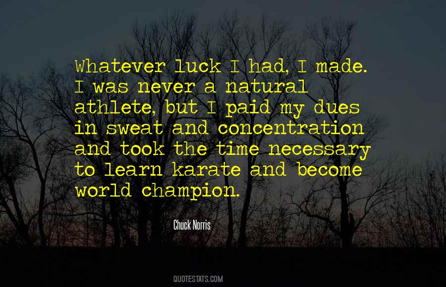 Become A Champion Quotes #1807953