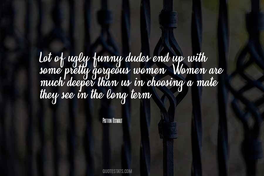 Gorgeous Women Quotes #1867118