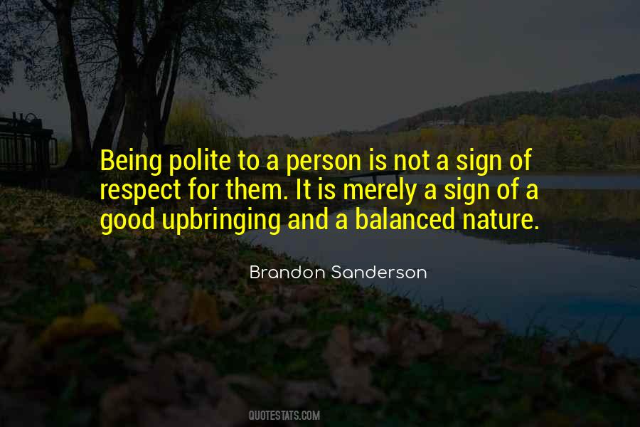 Become A Good Person Quotes #33696