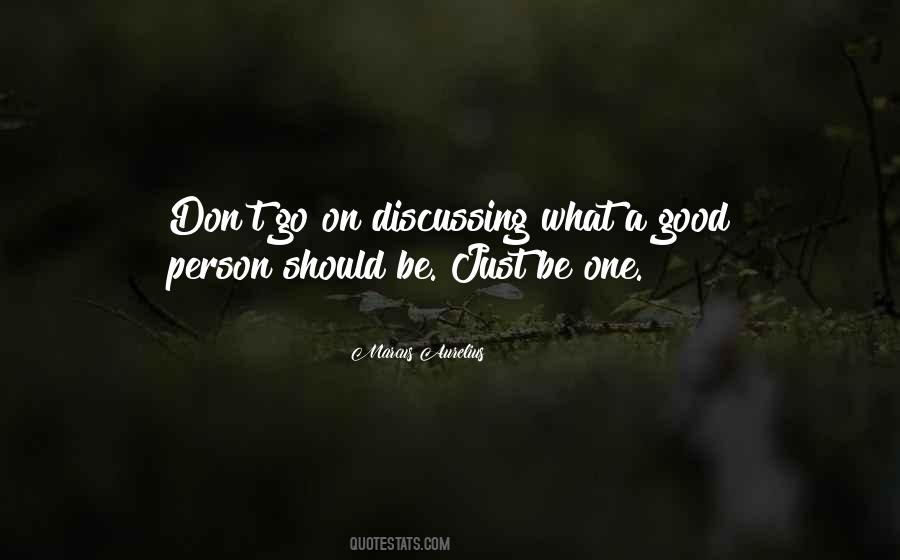 Become A Good Person Quotes #67101
