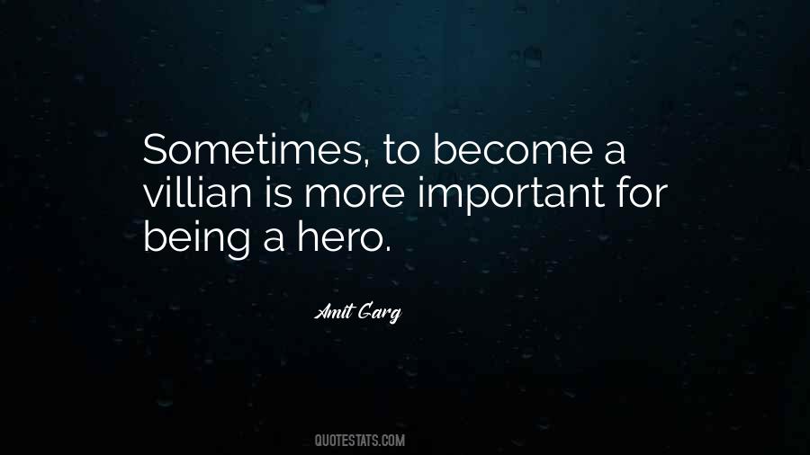 Become A Hero Quotes #1260138
