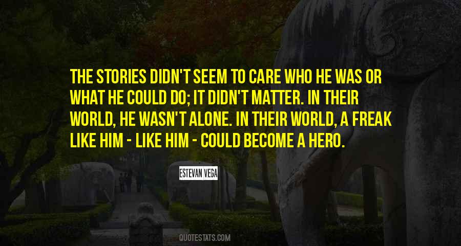 Become A Hero Quotes #479769