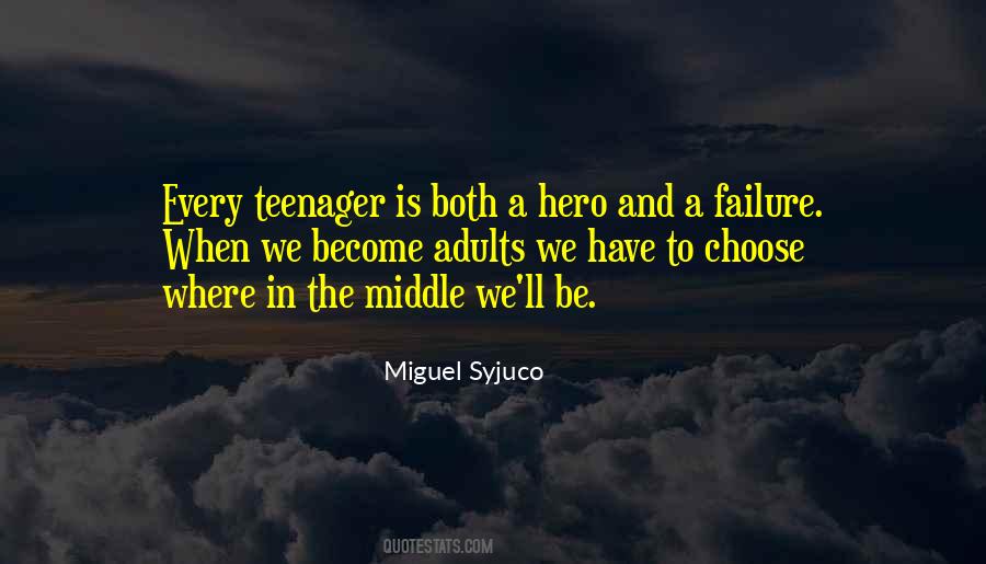 Become A Hero Quotes #710355