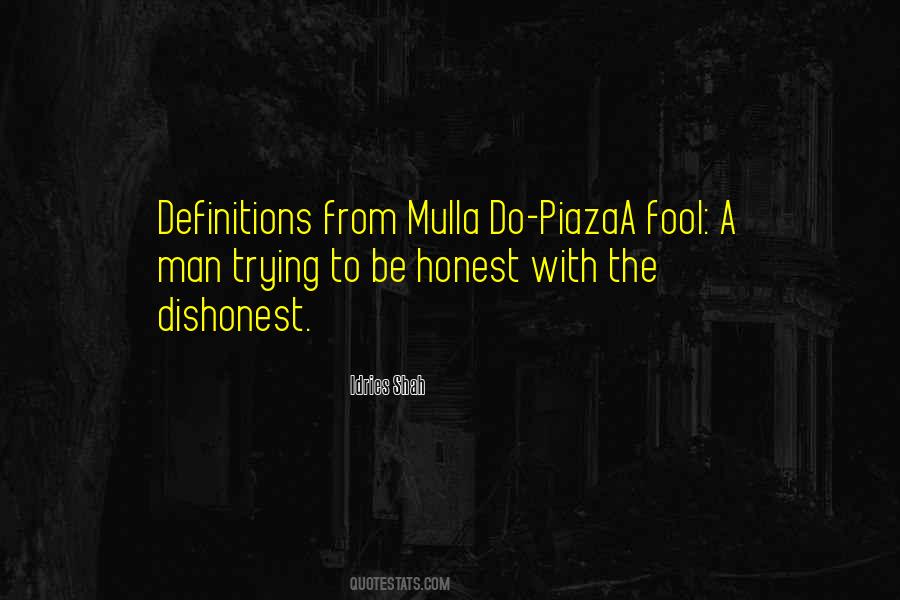 Mulla Do Piaza Quotes #1553577