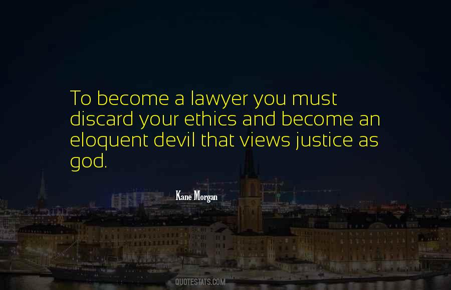 Become A Lawyer Quotes #1251545