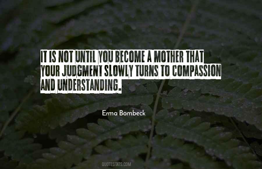 Become A Mom Quotes #1550799