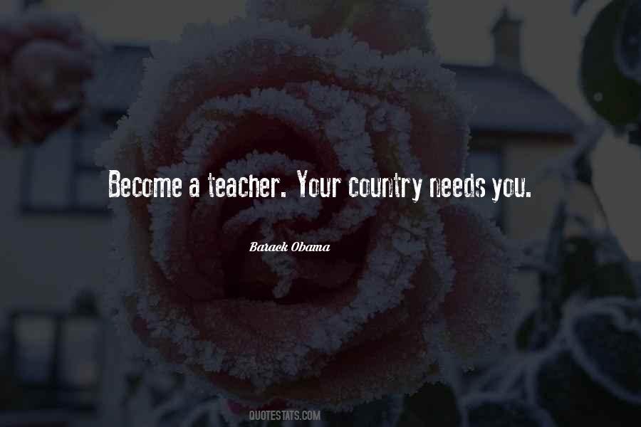 Become A Teacher Quotes #1249673