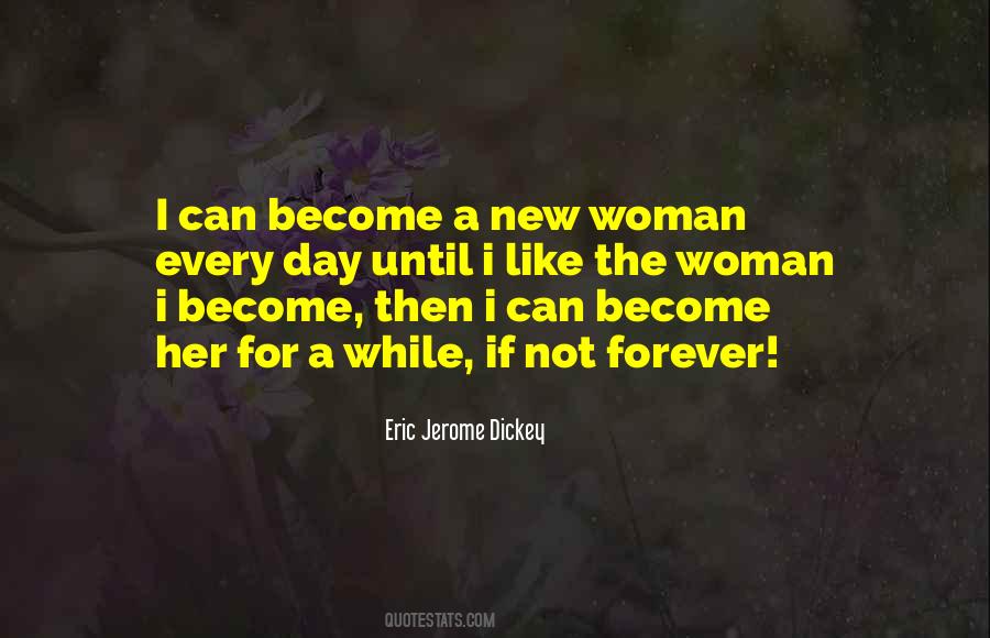 Become A Woman Quotes #405610
