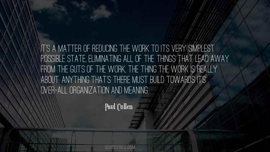 Quotes About Meaning Of Work #523472