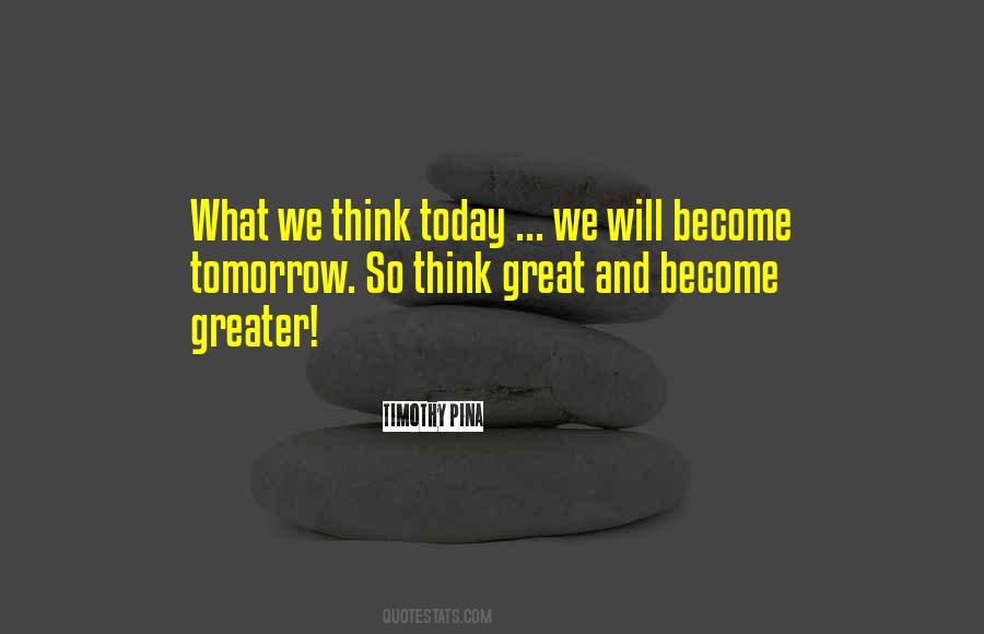 Become Greater Quotes #1268484