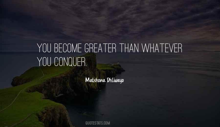 Become Greater Quotes #846645