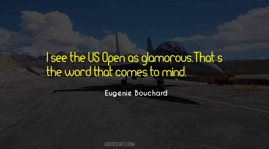 Quotes About The Us Open #222381