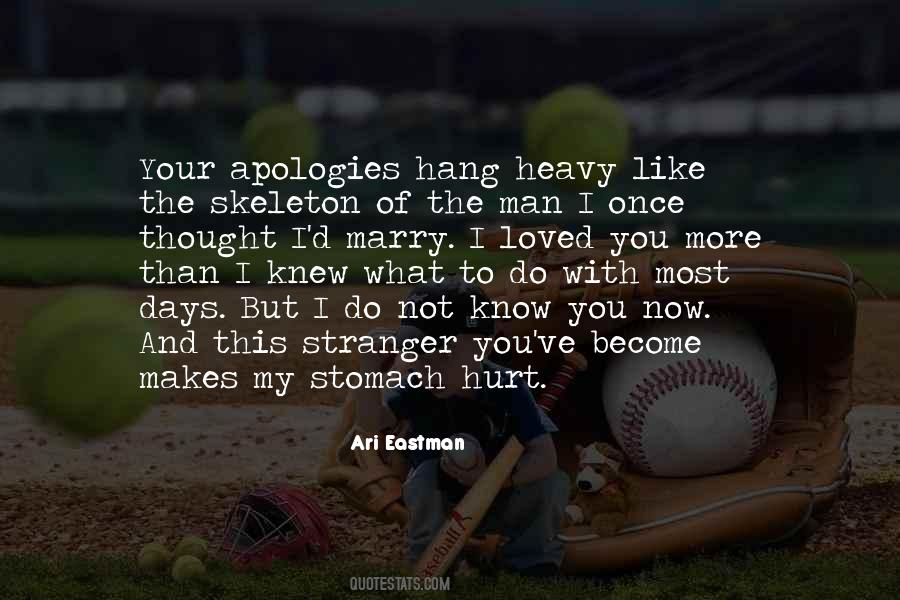 Become Stranger Quotes #1138275