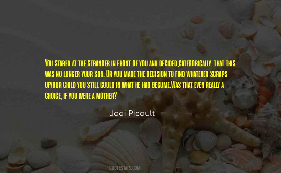 Become Stranger Quotes #1793266