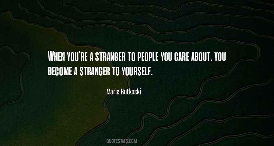 Become Stranger Quotes #950329