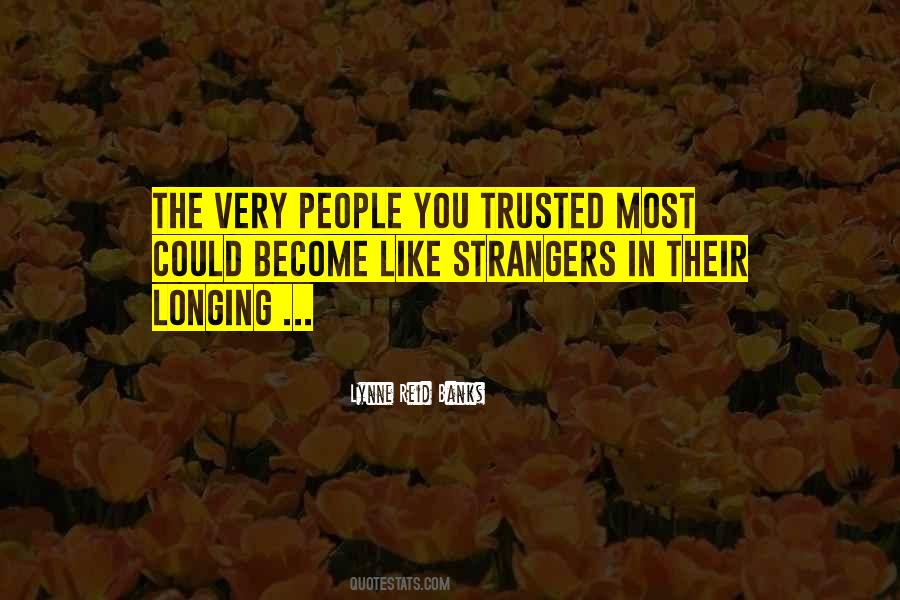 Become Strangers Quotes #762491